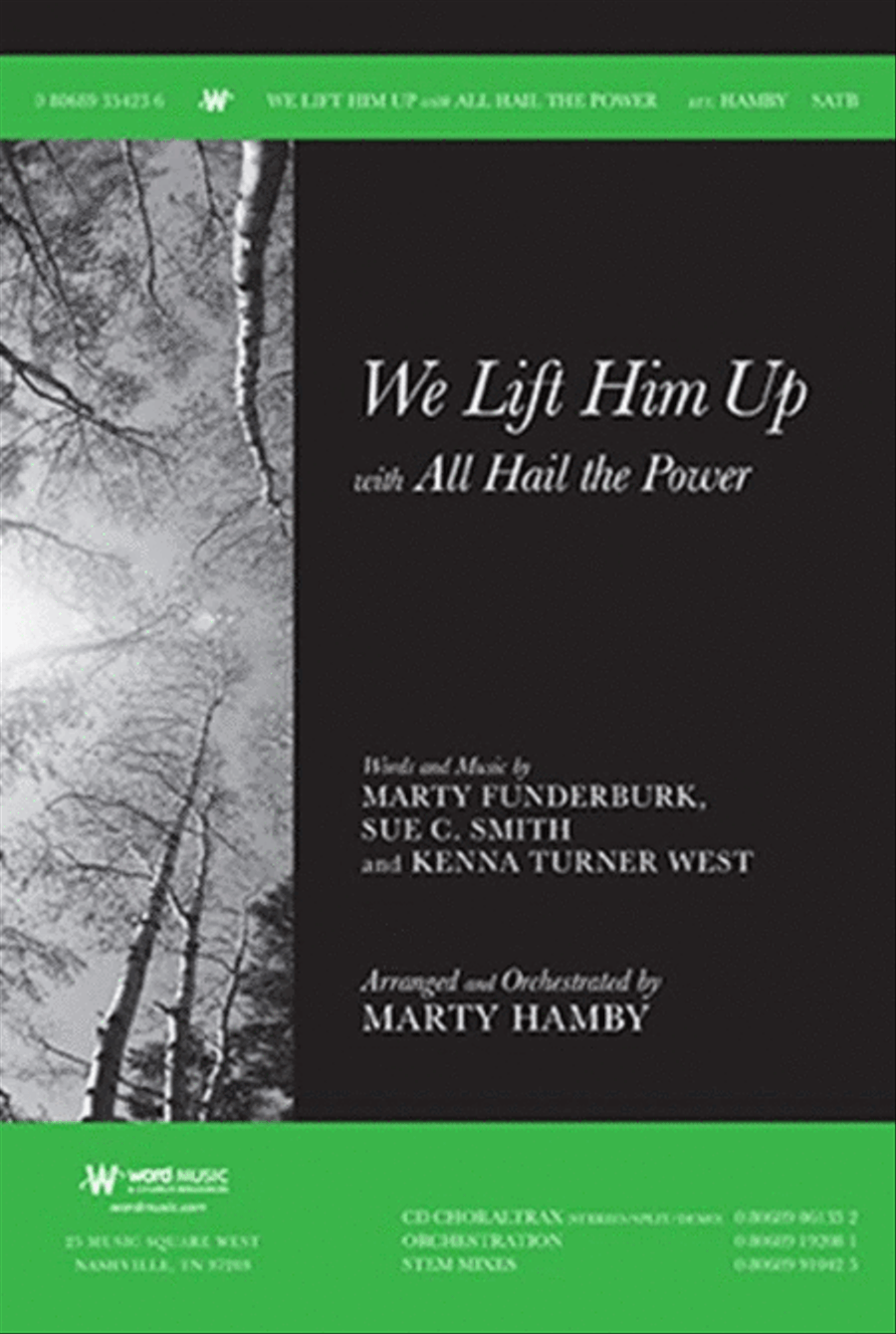 We Lift Him Up with All Hail the Power - Orchestration