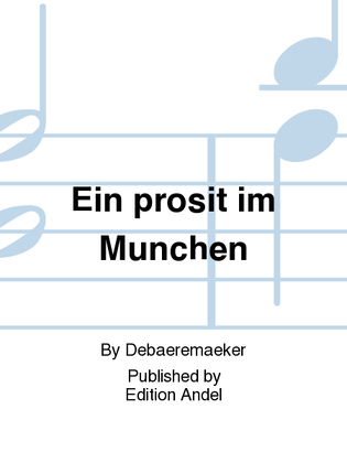 Book cover for Ein prosit im Munchen