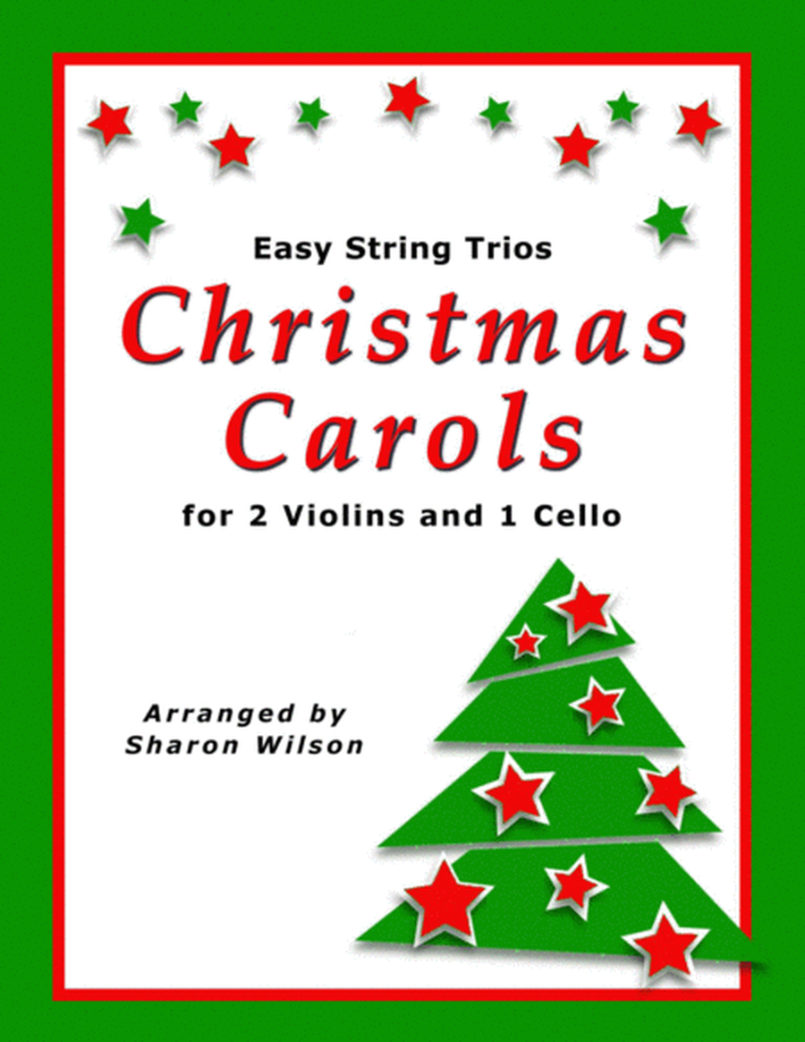 Easy String Trios: Christmas Carols (A Collection of 10 Easy Trios for 2 Violins and 1 Cello) image number null