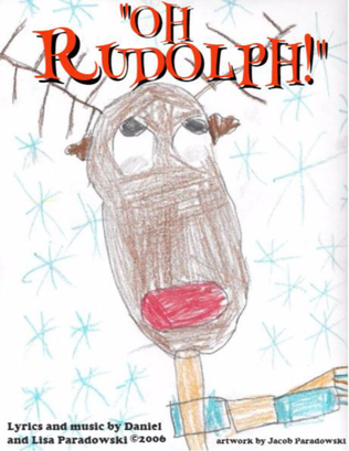 Oh Rudolph!