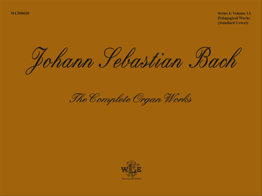 The Complete Organ Works, Volume 1A, Pedagogical Works: Eight Short Preludes and Fugues, Pedal Exercitium, Orgel-Buchlein Organ Solo scores gallery preview page 1
