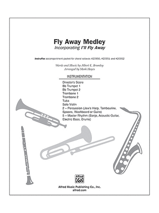 Fly Away Medley
