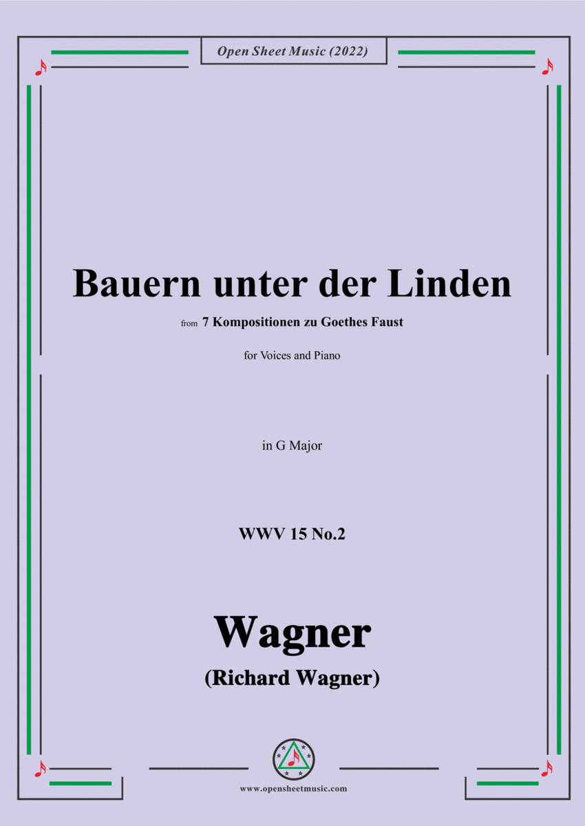R. Wagner-Bauern unter der Linden,WWV 15 No.2,from 7 Kompositionen zu Goethes Faust,in G Major image number null