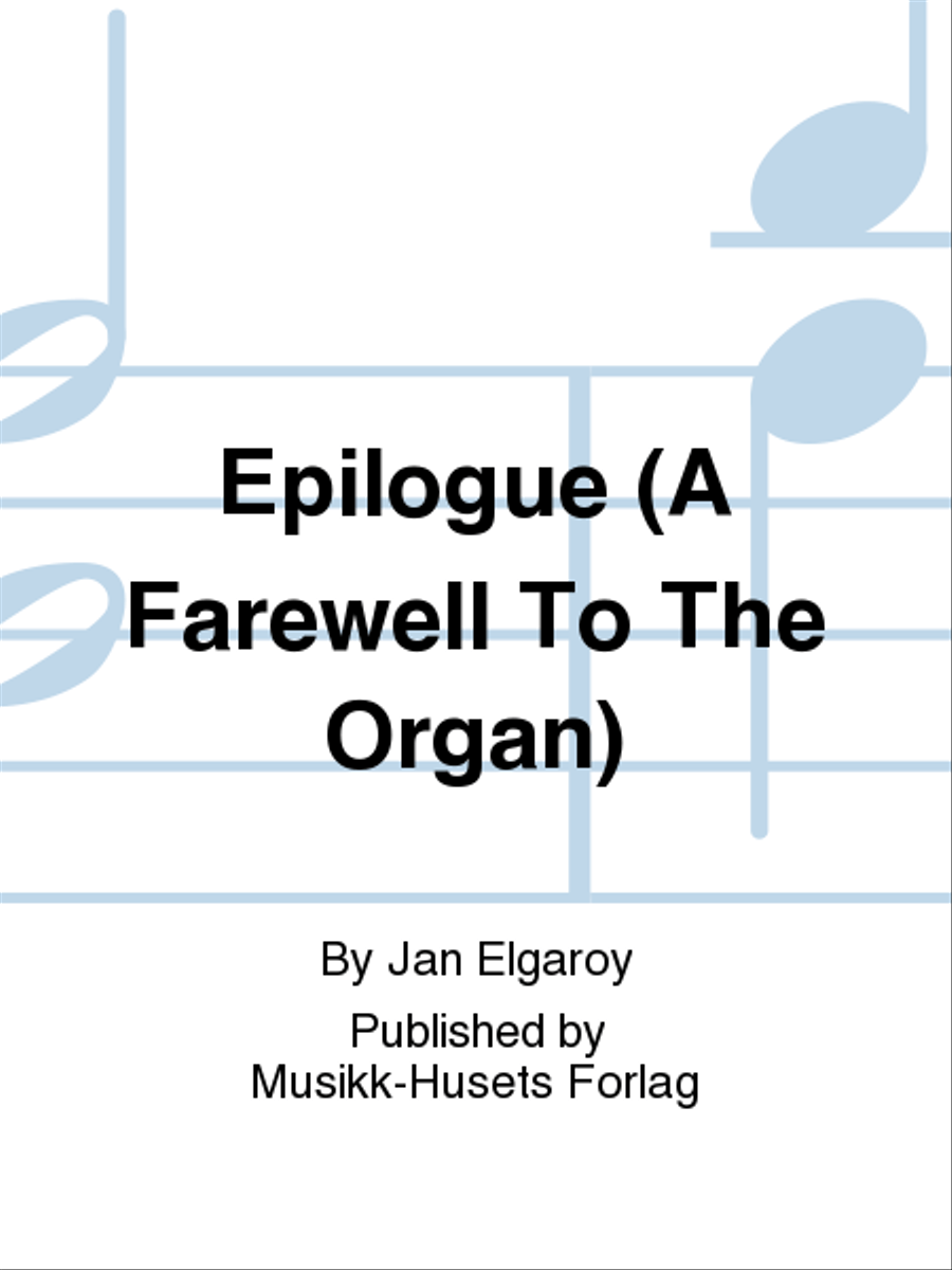 Epilogue (A Farewell To The Organ) Organ scores gallery preview page 1