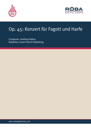 Op. 45: Konzert fur Fagott und Harfe