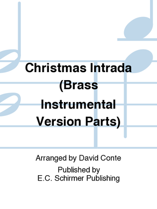 Christmas Intrada (Brass Instrumental Version Parts)
