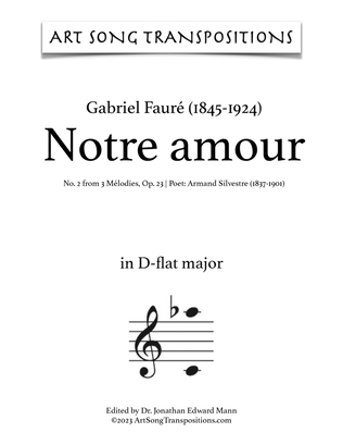 FAURÉ: Notre amour, Op. 23 no. 2 (transposed to D-flat major)