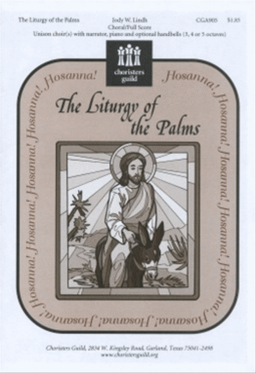 The Liturgy of the Palms (Choral Score) Unison Choir scores gallery preview page 1