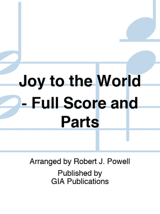 Joy to the World - Full Score and Parts