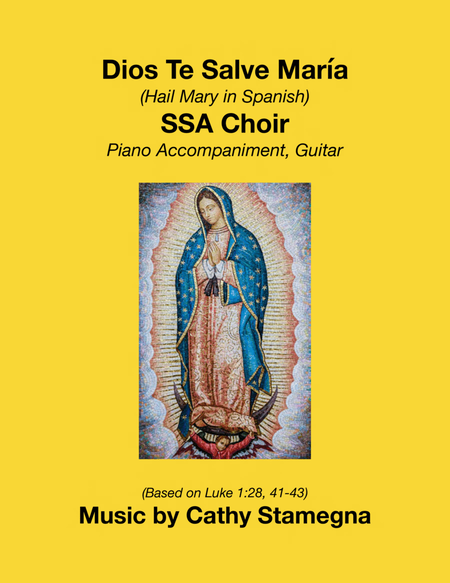 Dios Te Salve, María (SSA Choir) image number null