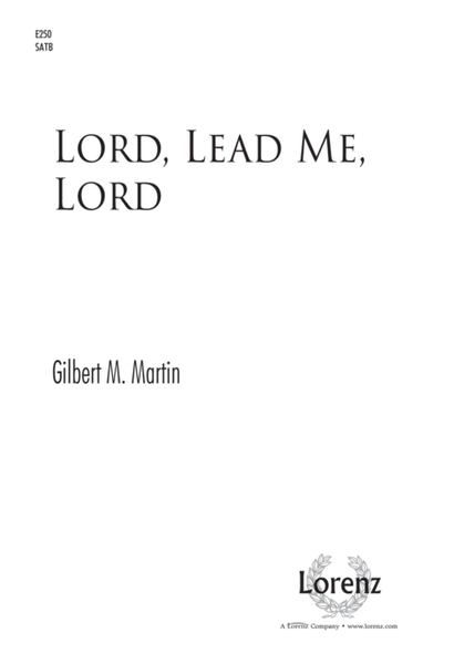 Lord, Lead Me, Lord