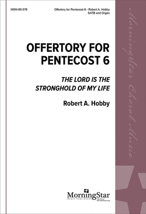 Book cover for The Lord Is the Stronghold of My Life (Offertory for Pentecost 6)
