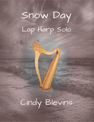 Book cover for Snow Day, original solo for Lap Harp