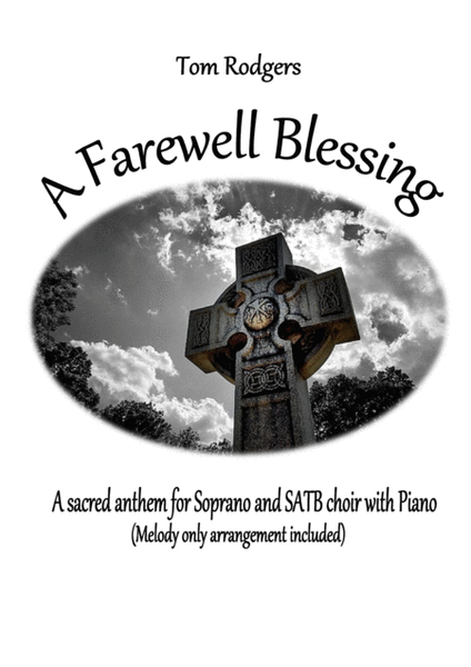 A Farewell Blessing (S+SATB)