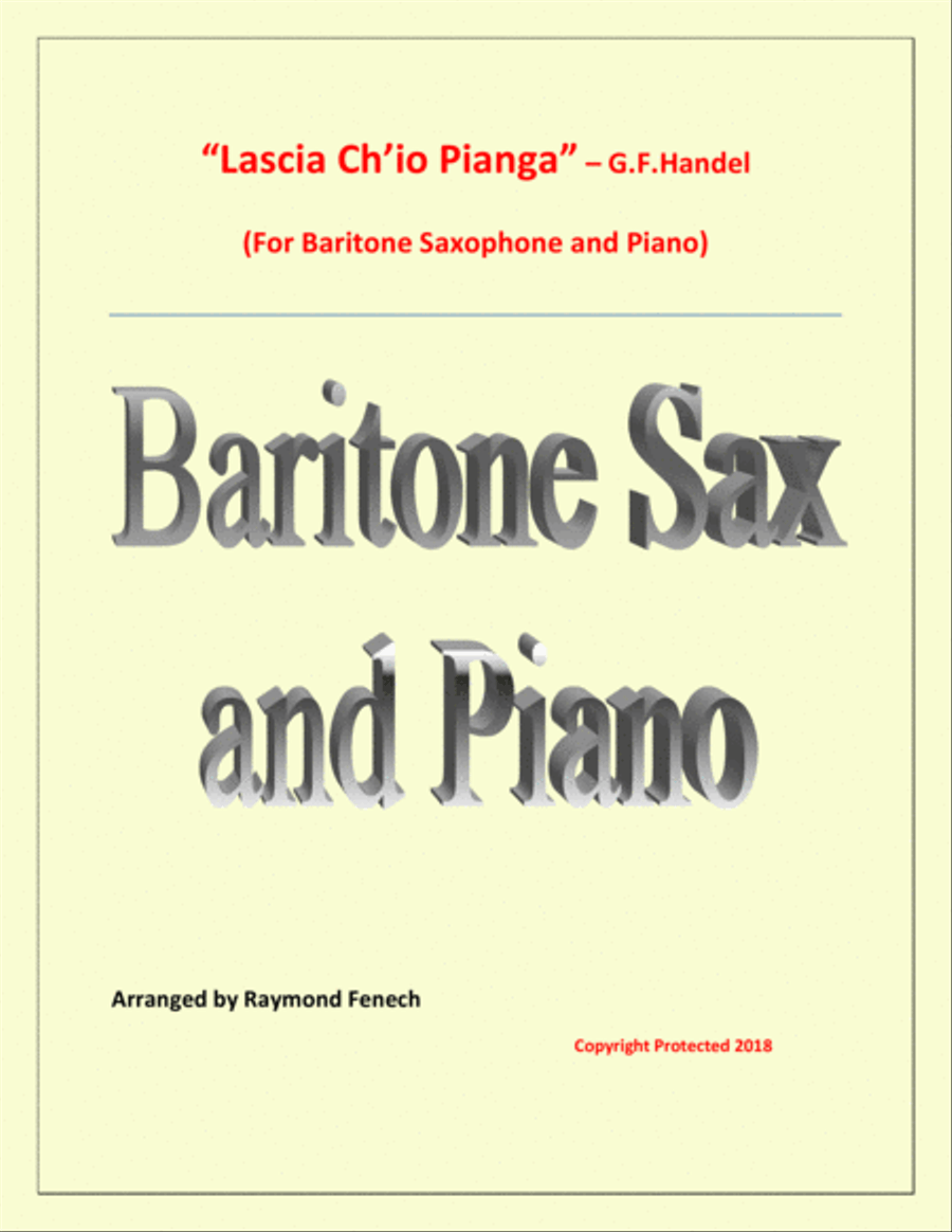 Lascia Ch'io Pianga - From Opera 'Rinaldo' - G.F. Handel ( Baritone Saxophone and Piano) Chamber Orchestra scores gallery preview page 1
