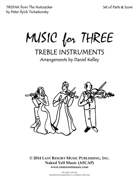 Trepak from The Nutcracker for Woodwind Trio (Flute, Oboe, Clarinet)