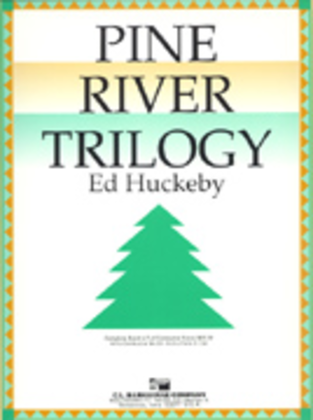 Pine River Trilogy