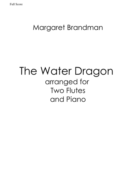 The Water Dragon_Two Flutes and Piano Arrangement image number null