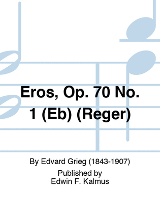 Book cover for Eros, Op. 70 No. 1 (Eb) (Reger)