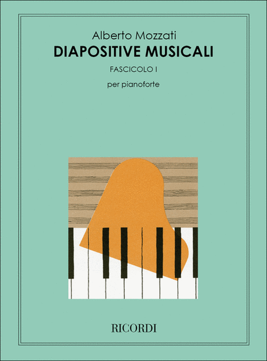 Diapositive Musicali. Fascicolo I
