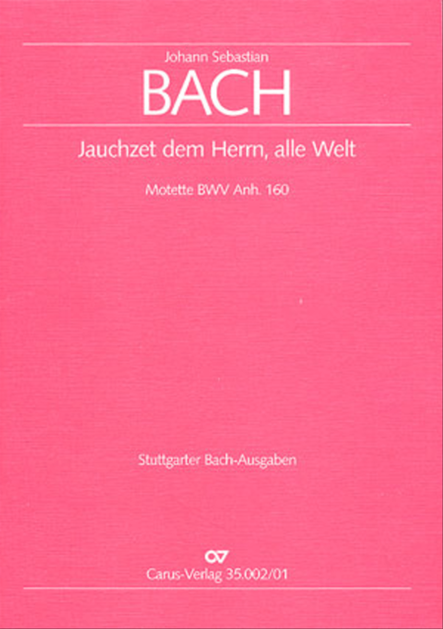 Shout to the Lord, all the earth (Jauchzet dem Herrn, alle Welt) 4-Part scores gallery preview page 1