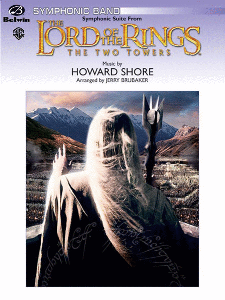 The Lord of the Rings: The Two Towers, Symphonic Suite from