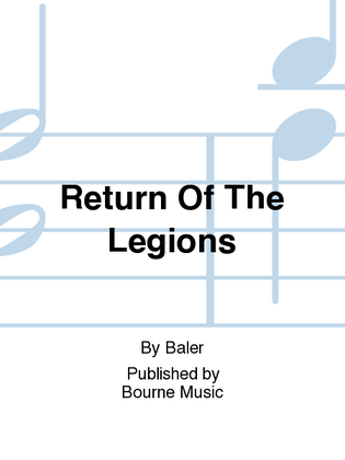 Return Of The Legions