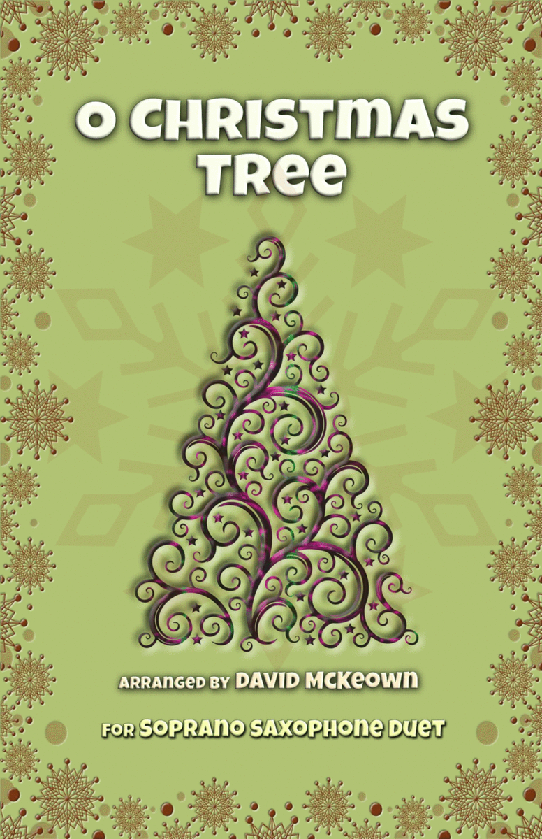 O Christmas Tree, (O Tannenbaum), Jazz style, for Soprano Saxophone Duet