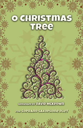 O Christmas Tree, (O Tannenbaum), Jazz style, for Soprano Saxophone Duet