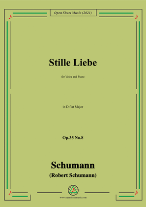 Book cover for Schumann-Stille Liebe,Op.35 No.8 in D flat Major