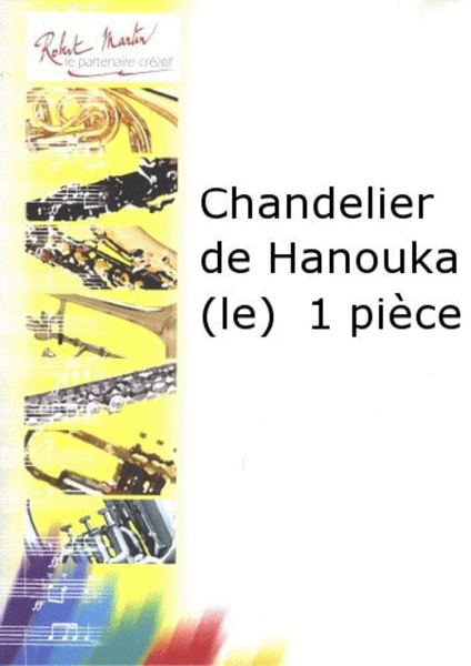 Chandelier de hanouka (le) 1 piece