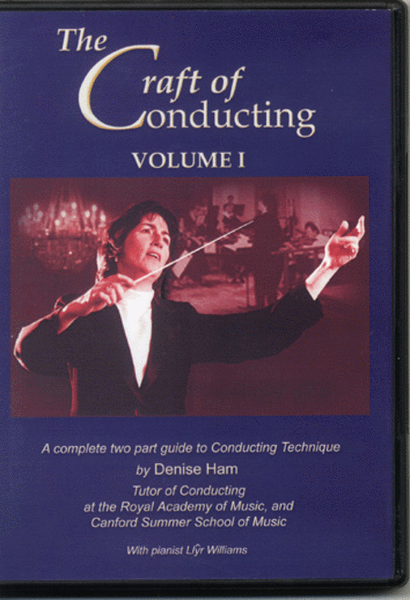 The Craft of Conducting, DVD 1