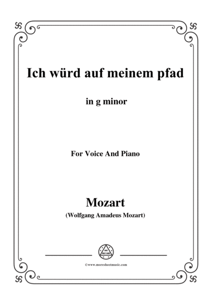 Mozart-Ich würd auf meinem pfad,in g minor,for Voice and Piano image number null