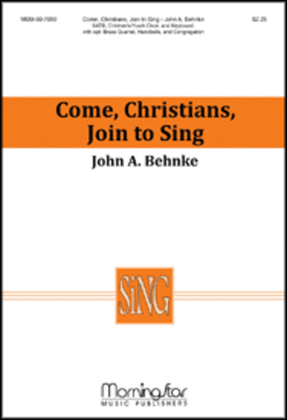 Come, Christians, Join to Sing (Choral Score)