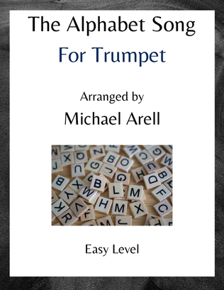 Book cover for The Alphabet Song--Easy Trumpet