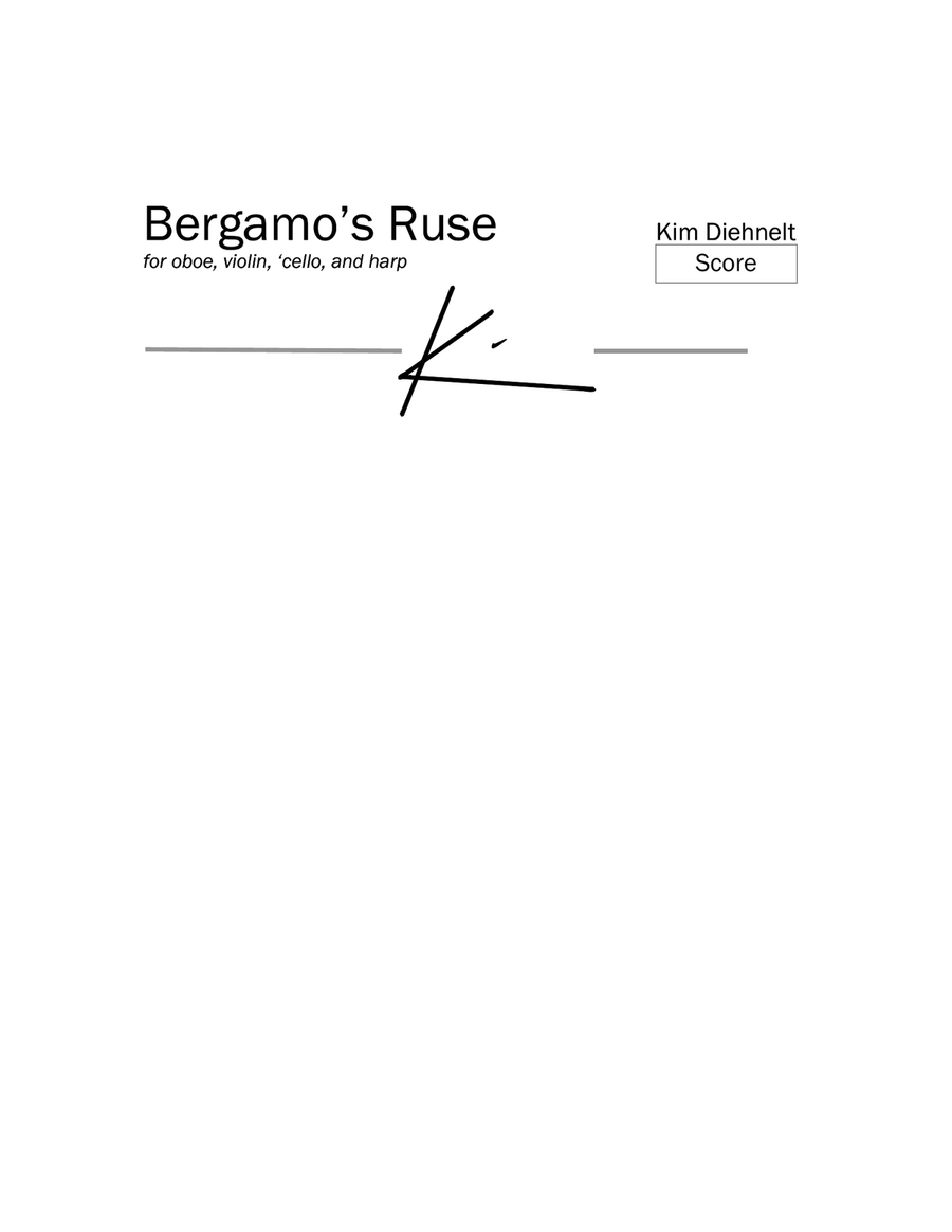 Diehnelt: Bergamo’s Ruse for oboe, violin, ‘cello, and harp Small Ensemble scores gallery preview page 1