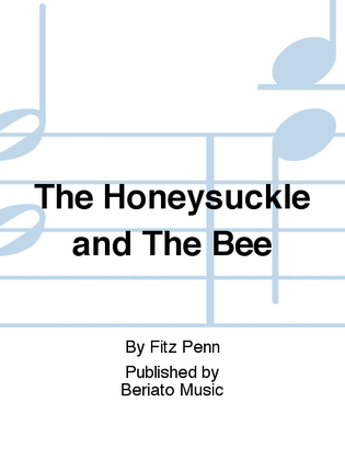 Book cover for The Honeysuckle and The Bee