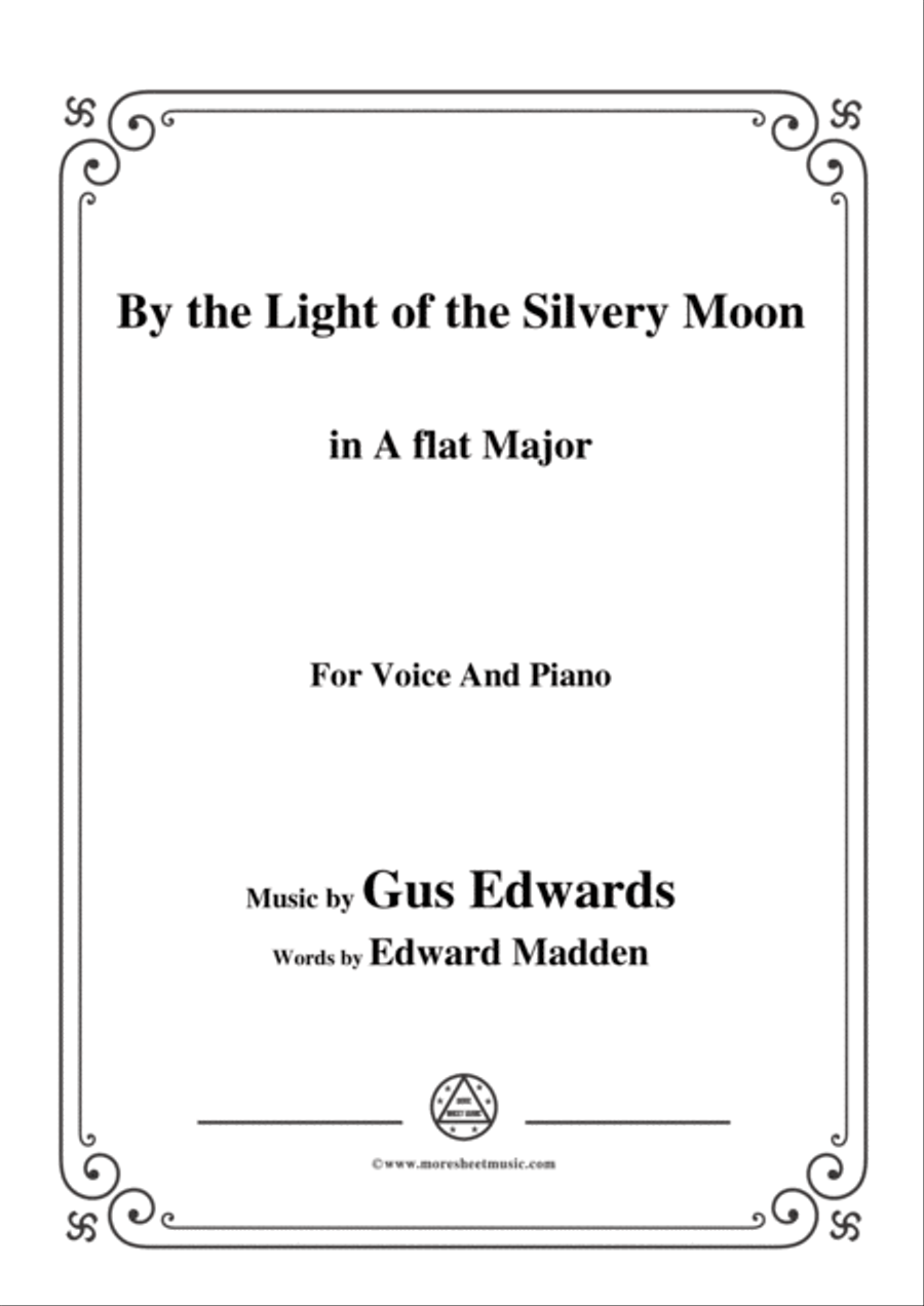 Gus Edwards-By the Light of the Silvery Moon,in A flat Major,for Voice&Piano Voice scores gallery preview page 1