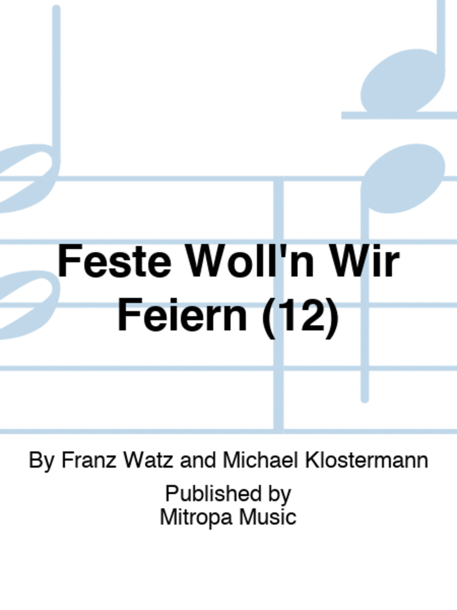 Feste Woll'n Wir Feiern (12) Flugelhorn scores gallery preview page 1