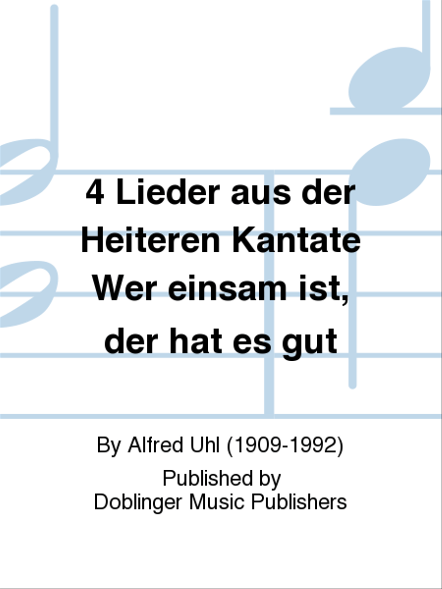 4 Lieder aus der Heiteren Kantate Wer einsam ist, der hat es gut Voice scores gallery preview page 1