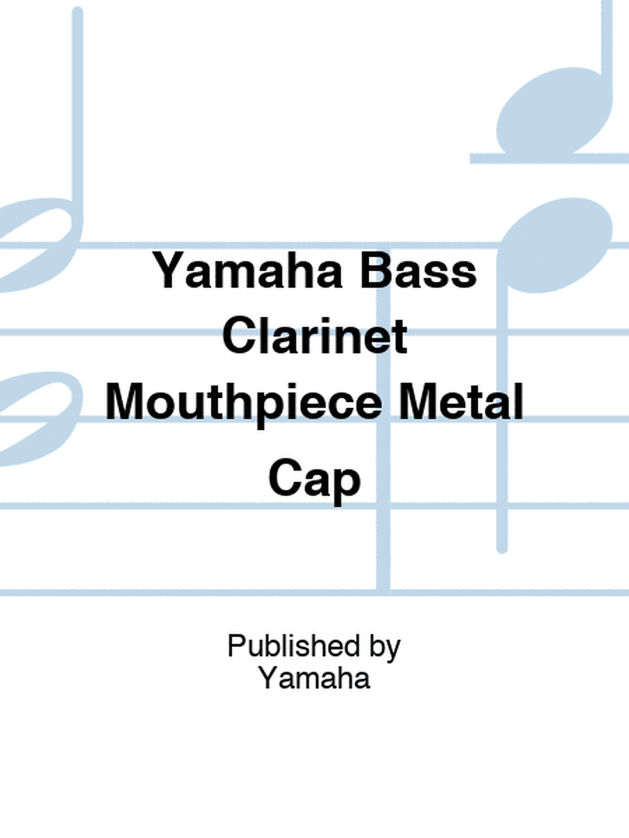 Yamaha Bass Clarinet Mouthpiece Metal Cap