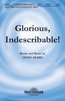 Book cover for Glorious, Indescribable