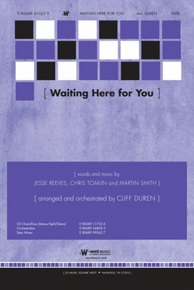 Waiting Here for You - CD ChoralTrax