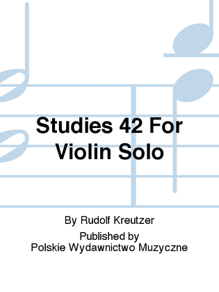 Book cover for Studies 42 For Violin Solo