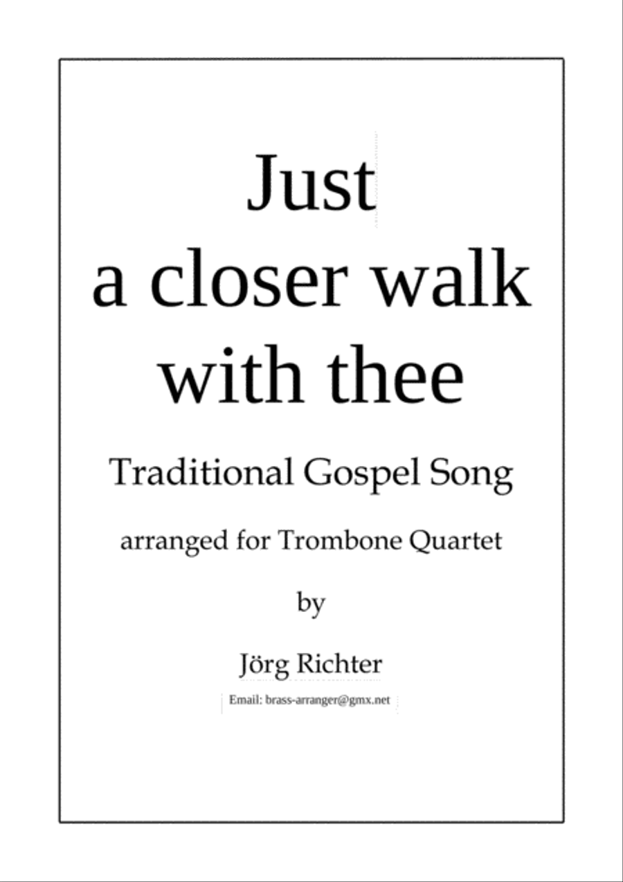 Just a closer walk with thee for Trombone Quartet Brass Quartet scores gallery preview page 1