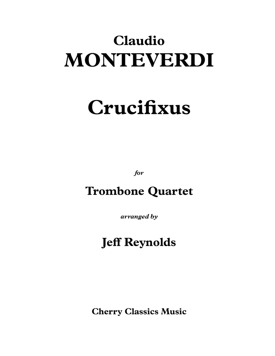 Crucifixus for Trombone Quartet Trombone Quartet scores gallery preview page 1