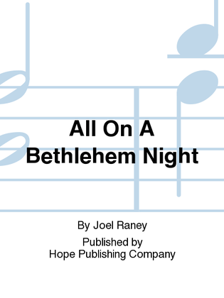 Book cover for All on a Bethlehem Night
