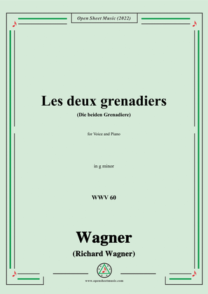 Book cover for R. Wagner-Les deux grenadiers(Die beiden Grenadiere),WWV 60,in g minor