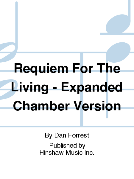 Requiem For The Living - Expanded Chamber Version