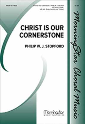Book cover for Christ Is Our Cornerstone (Choral Score)